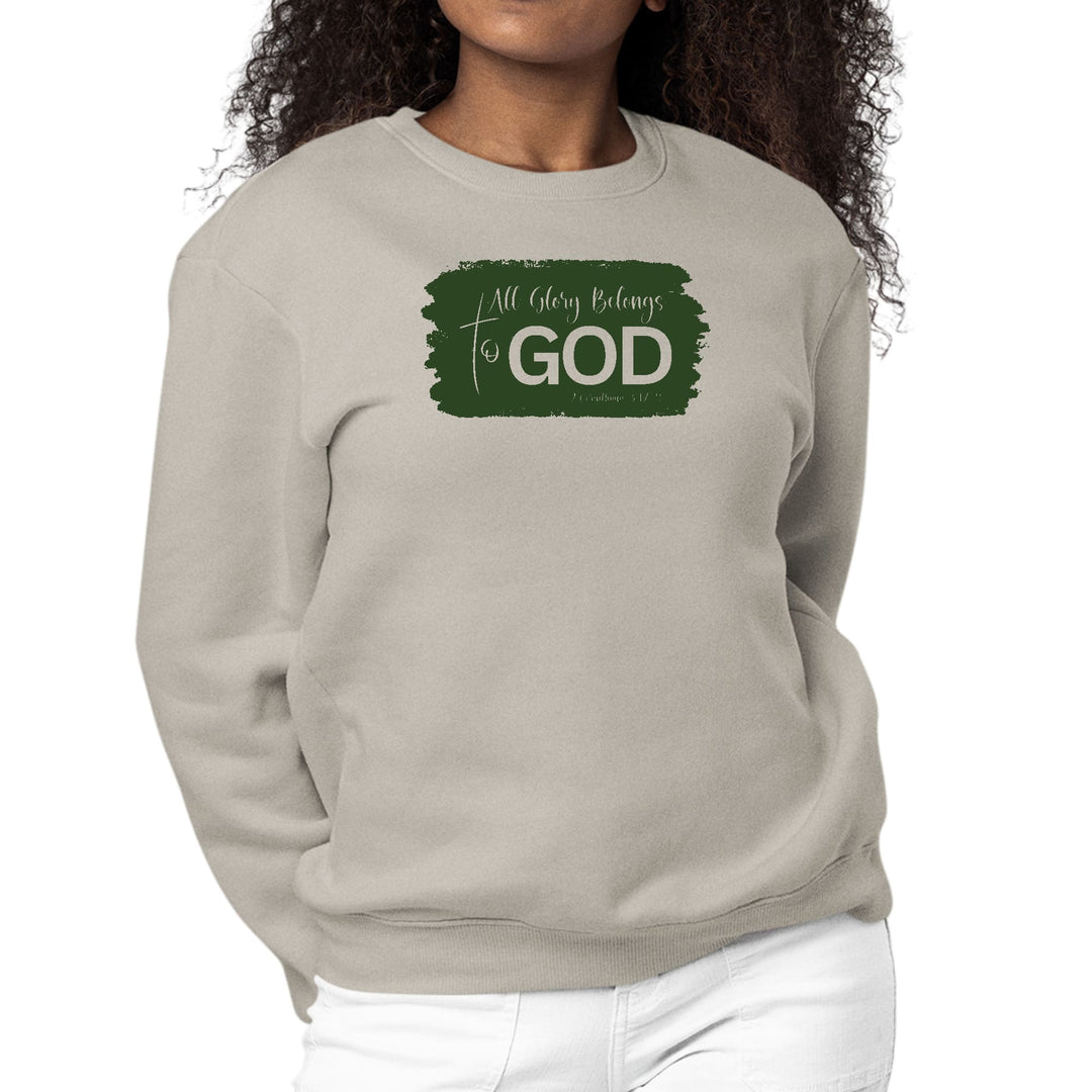 Womens Graphic Sweatshirt All Glory Belongs to God Dark Green - Womens