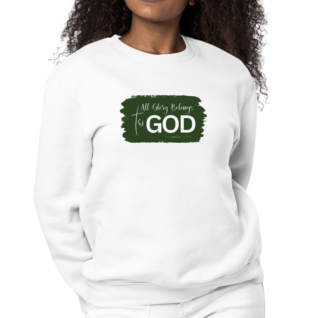 Womens Graphic Sweatshirt All Glory Belongs to God Dark Green - Womens