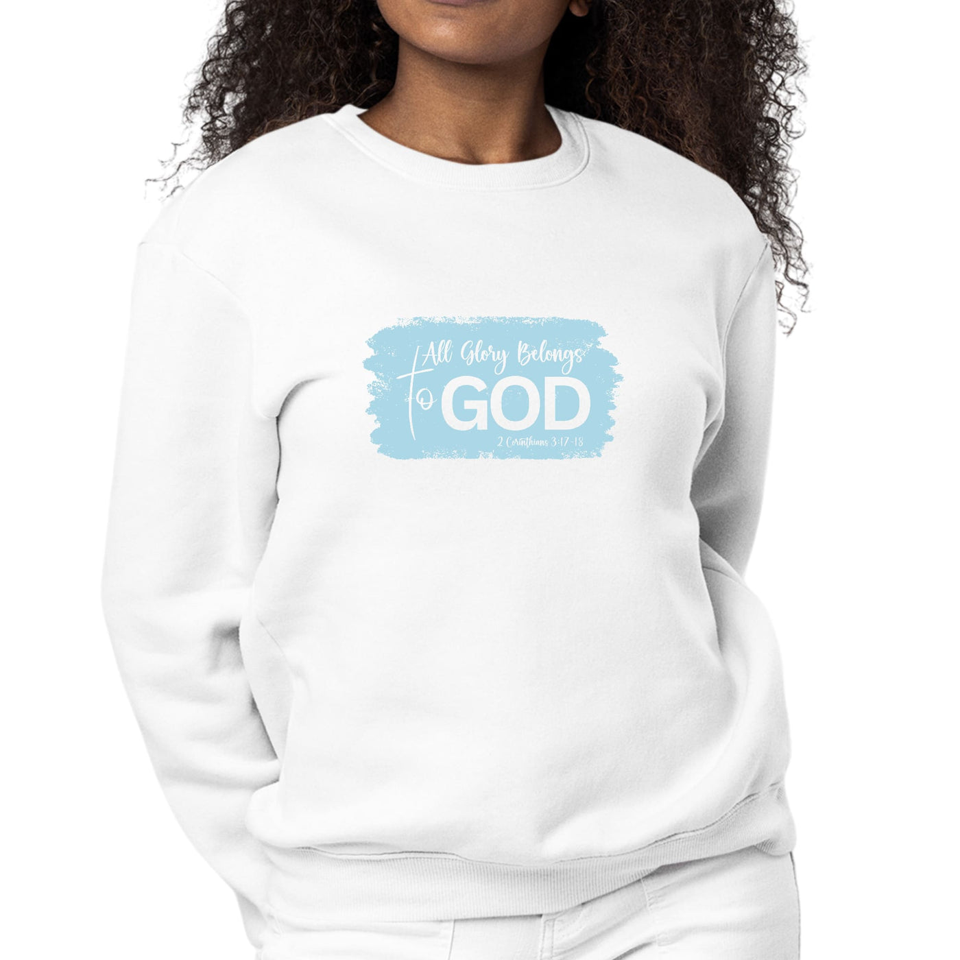 Womens Graphic Sweatshirt All Glory Belongs To God Light Blue - Womens