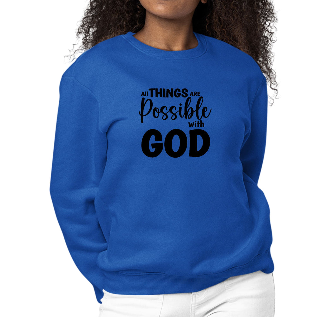 Womens Graphic Sweatshirt All Things are Possible with God - Black - Womens