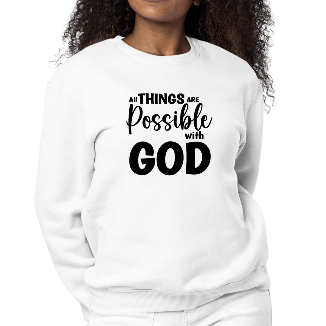 Womens Graphic Sweatshirt All Things are Possible with God - Black - Womens