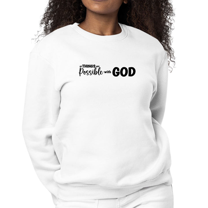 Womens Graphic Sweatshirt All Things are Possible with God - Black - Womens