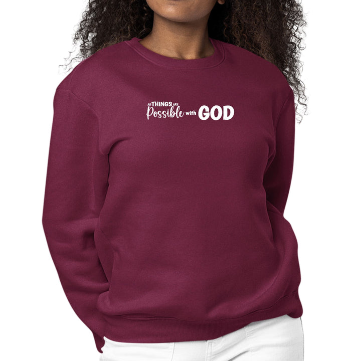 Womens Graphic Sweatshirt All Things are Possible with God - Womens