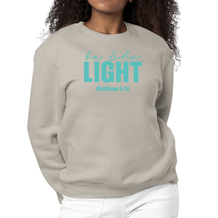 Womens Graphic Sweatshirt be the Light Print - Womens | Sweatshirts