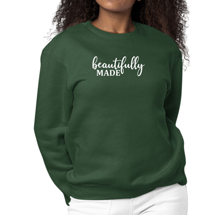 Womens Graphic Sweatshirt Beautifully Made Inspiration Affirmation - Womens