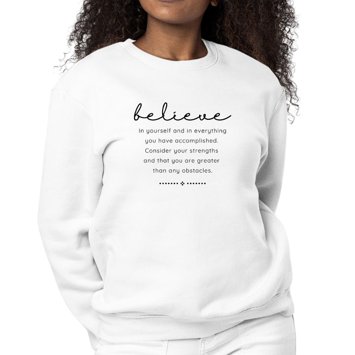 Womens Graphic Sweatshirt Believe in Yourself - Womens/Sweatshirts
