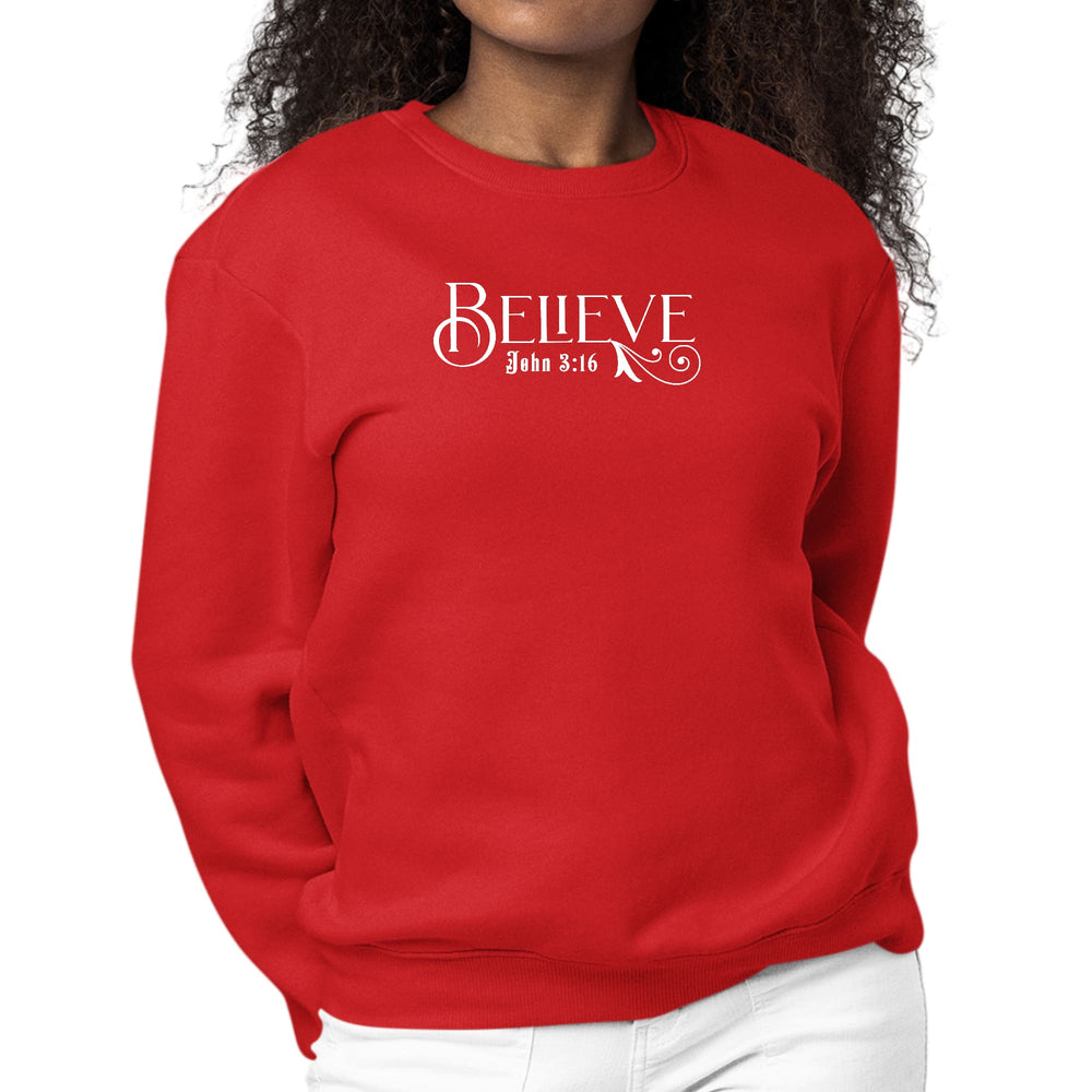 Womens Graphic Sweatshirt Believe John 3:16 - Womens | Sweatshirts