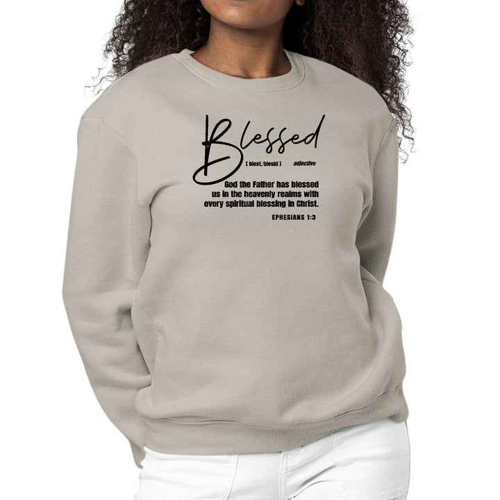 Womens Graphic Sweatshirt Ephesians - Blessed with Every Spiritual - Womens