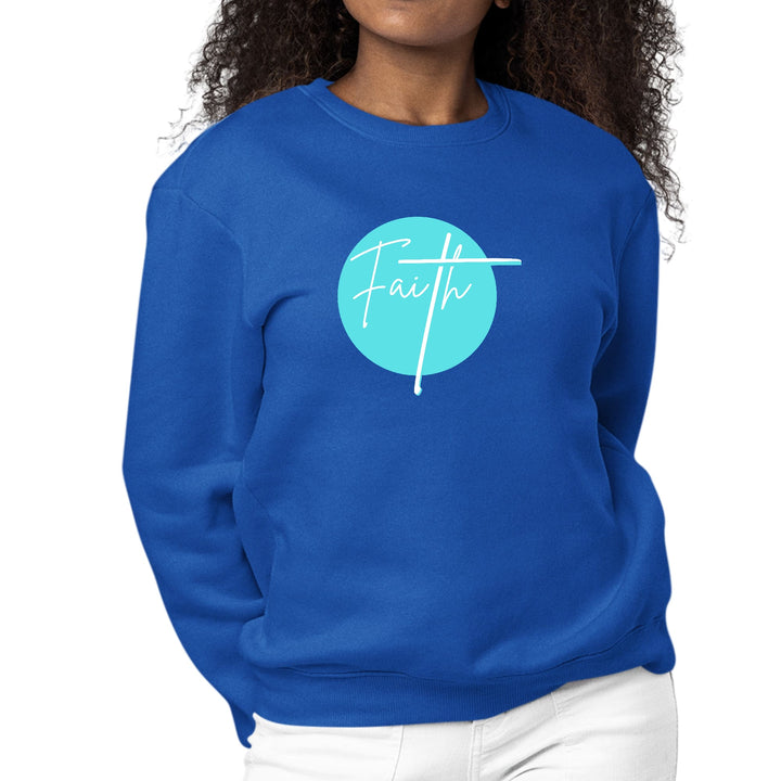 Womens Graphic Sweatshirt Faith - Christian Affirmation - Cyan Blue - Womens