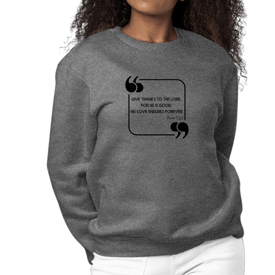 Womens Graphic Sweatshirt Give Thanks to the Lord Black Illustration - Womens