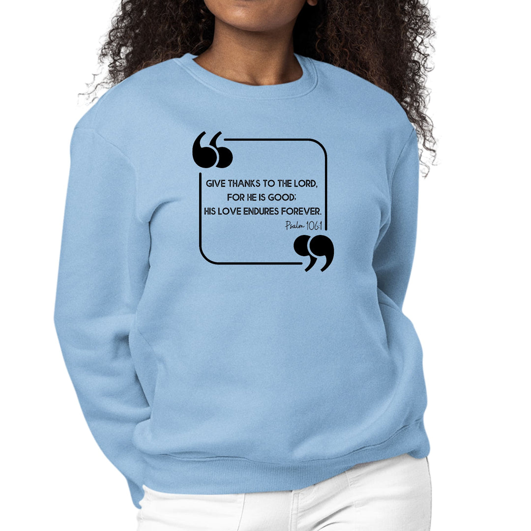 Womens Graphic Sweatshirt Give Thanks to the Lord Black Illustration - Womens