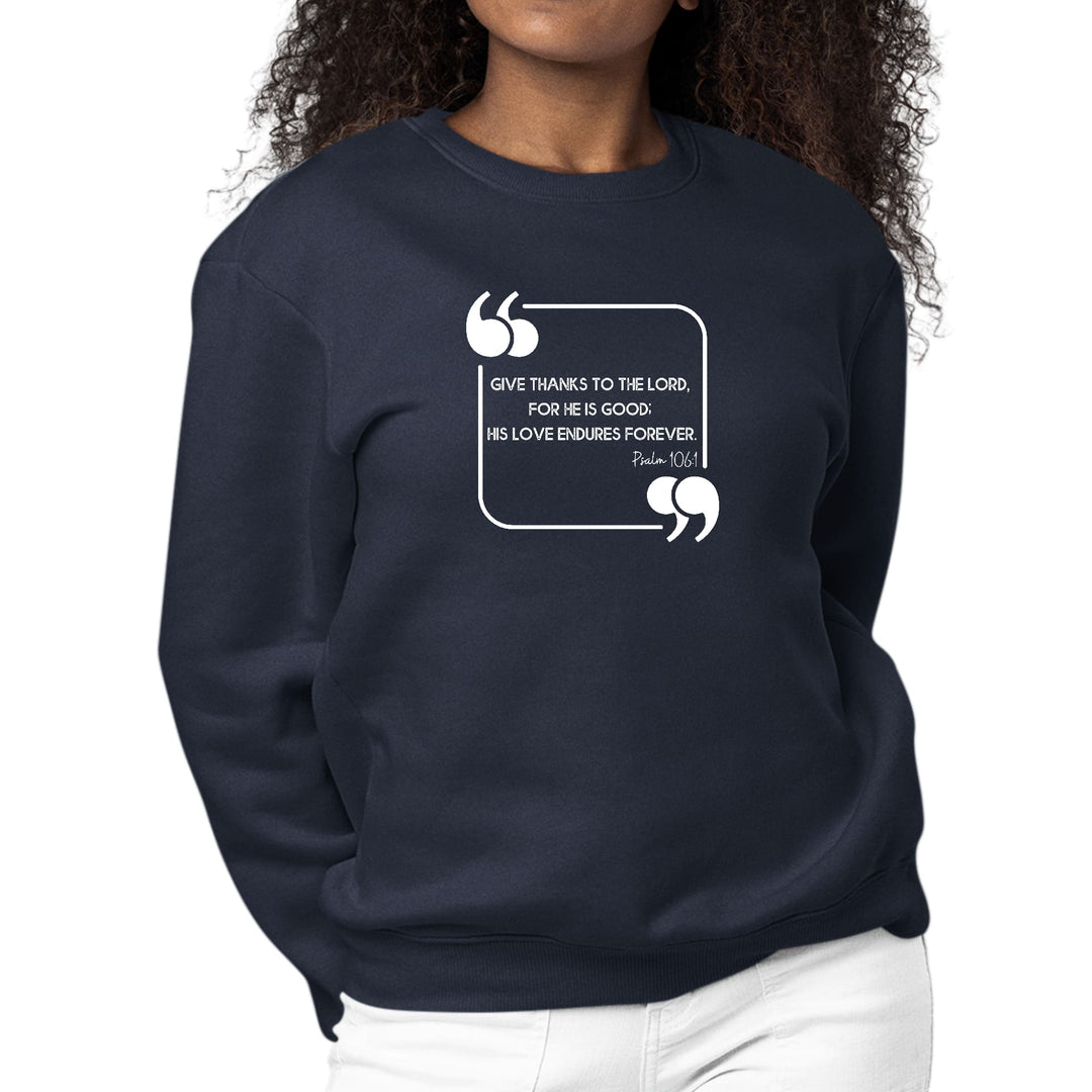 Womens Graphic Sweatshirt Give Thanks to the Lord - Womens/Sweatshirts