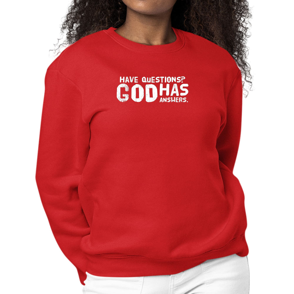 Womens Graphic Sweatshirt have Questions God has Answers - Womens | Sweatshirts