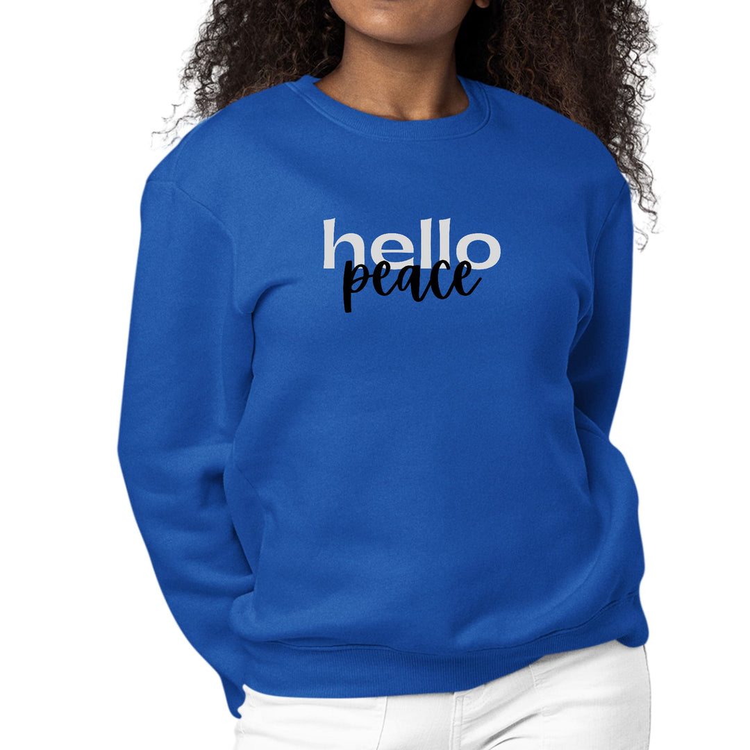 Womens Graphic Sweatshirt Hello Peace Motivational Peaceful - Womens