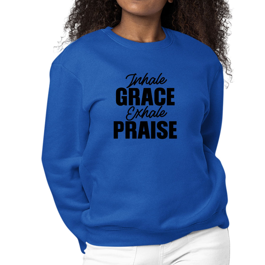 Womens Graphic Sweatshirt Inhale Grace Exhale Praise Black - Womens