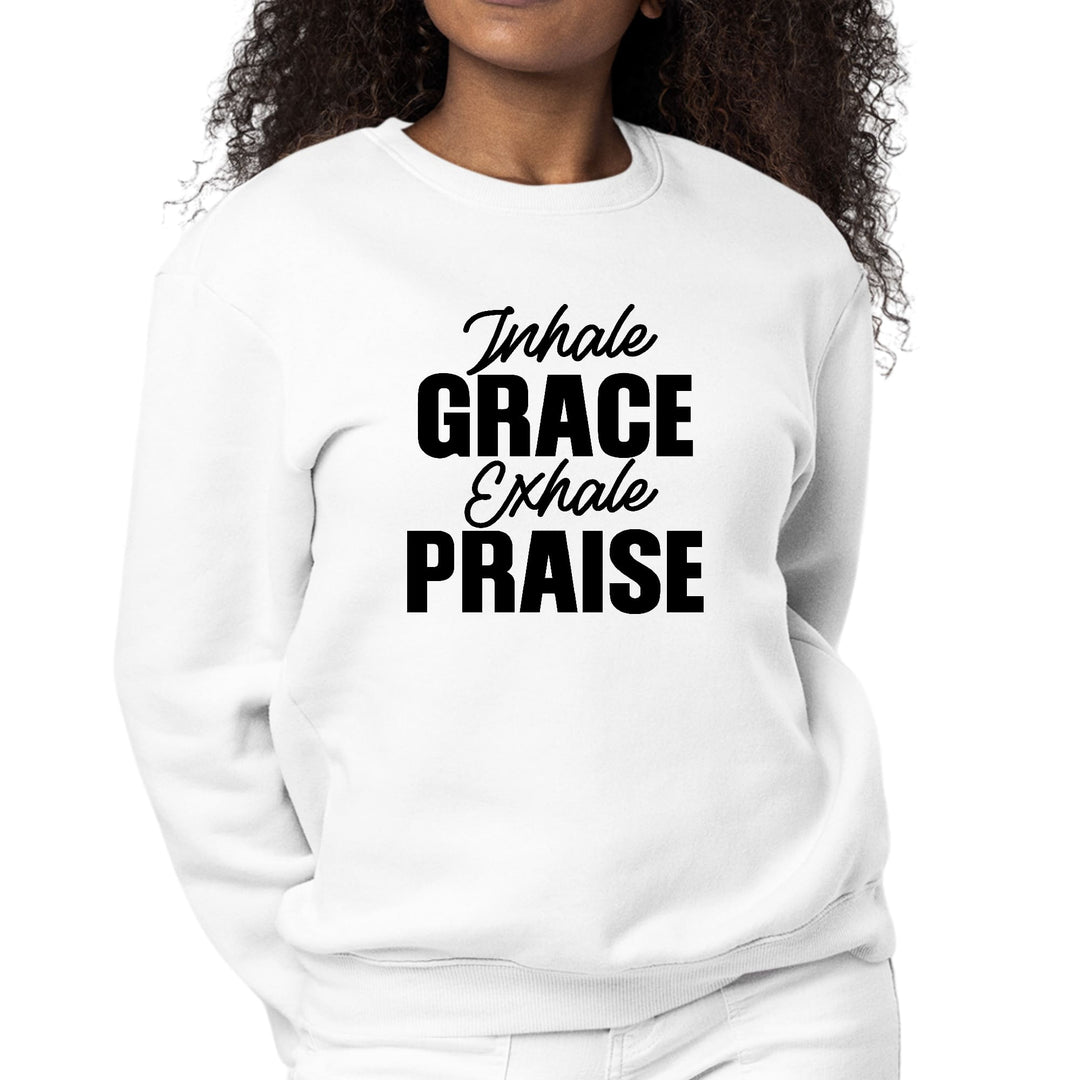 Womens Graphic Sweatshirt Inhale Grace Exhale Praise Black - Womens