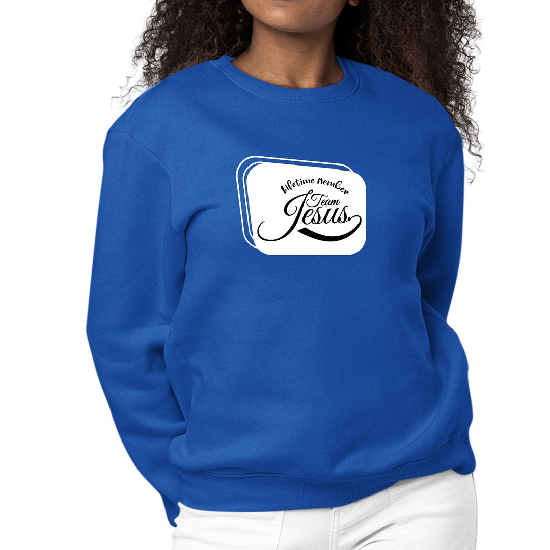 Womens Graphic Sweatshirt Lifetime Member Team Jesus - Womens | Sweatshirts