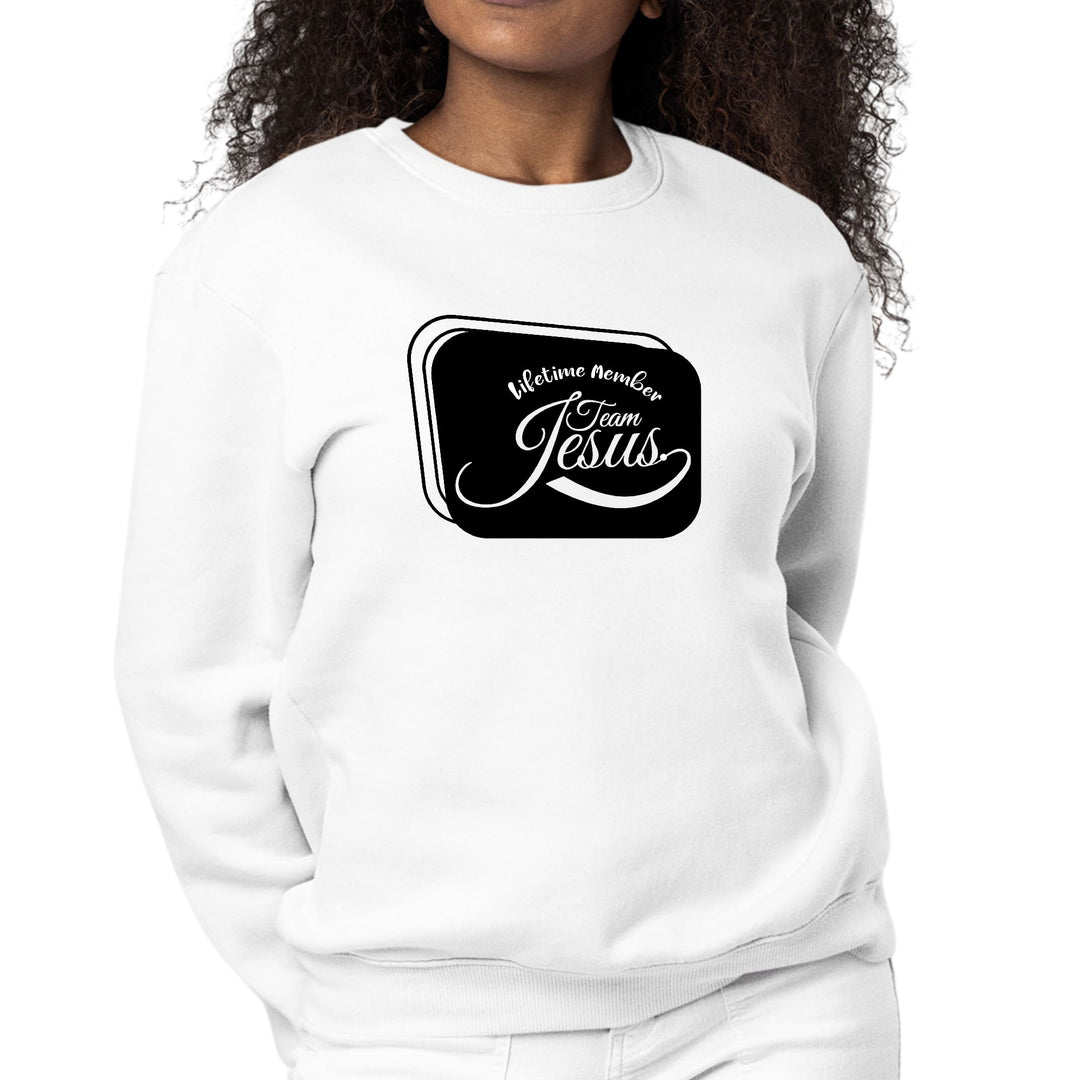 Womens Graphic Sweatshirt Lifetime Member Team Jesus - Womens | Sweatshirts