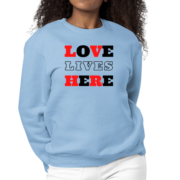 Womens Graphic Sweatshirt Love Lives Here Christian Red Black - Womens