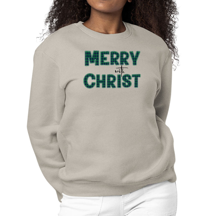 Womens Graphic Sweatshirt Merry with Christ Green Plaid Christmas - Womens