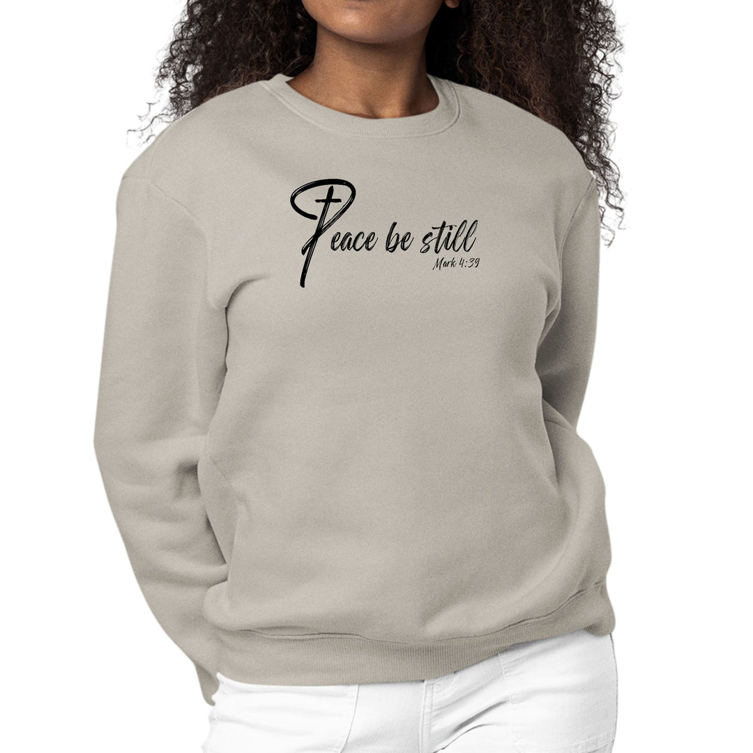 Womens Graphic Sweatshirt Peace be Still - Womens | Sweatshirts