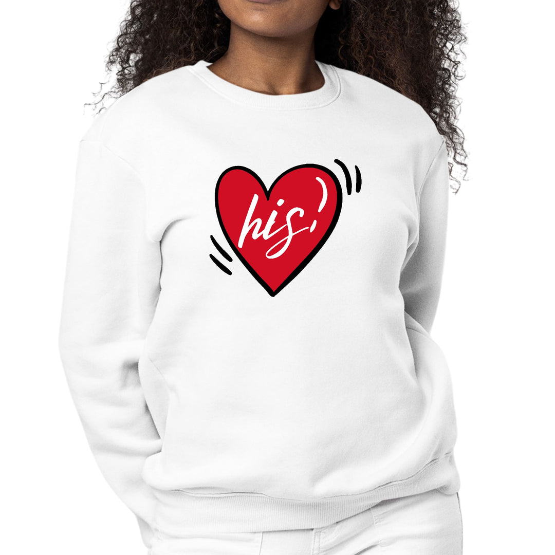 Womens Graphic Sweatshirt Say it Soul His Heart Couples - Womens | Sweatshirts