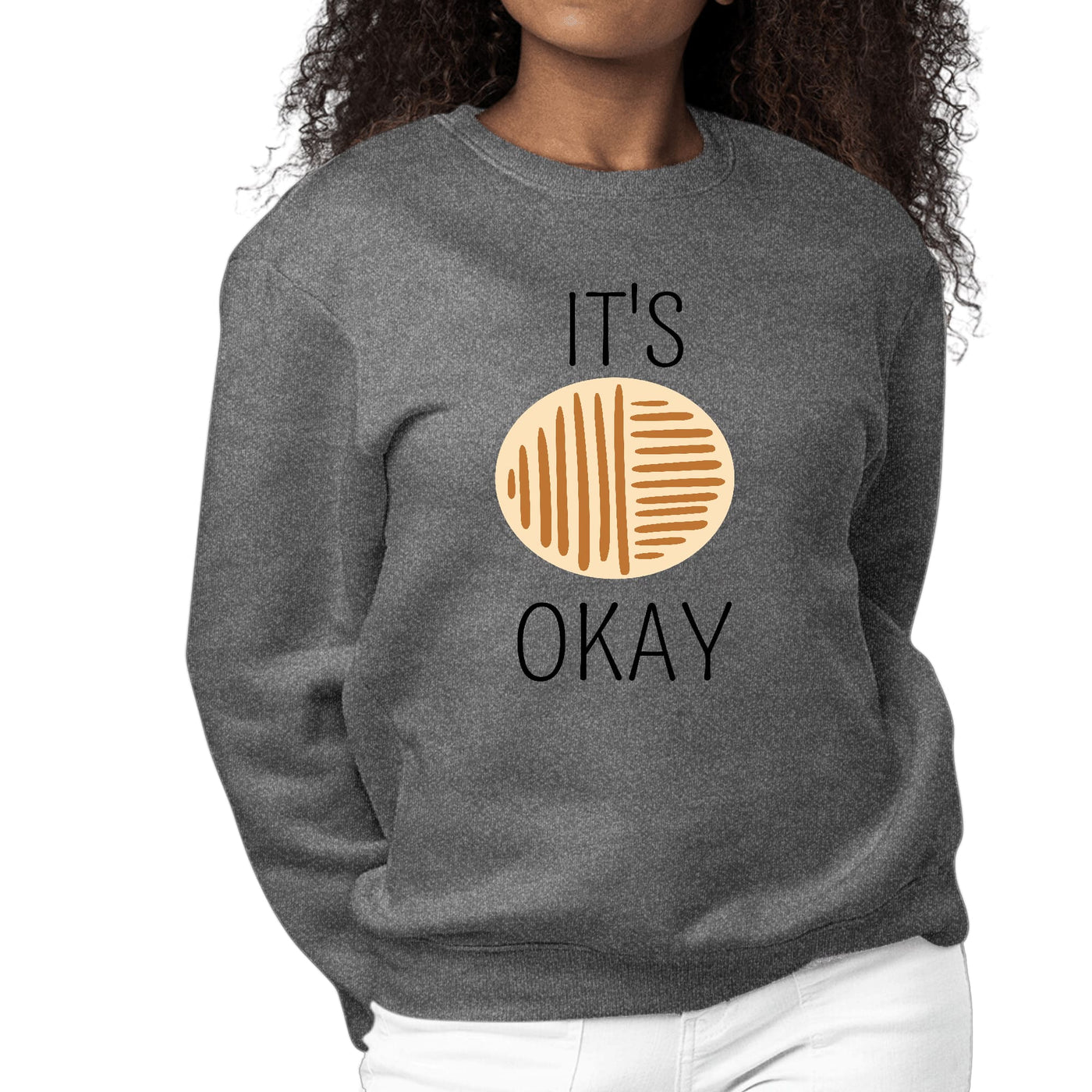 Womens Graphic Sweatshirt Say It Soul Its Okay Black And Brown Line - Womens