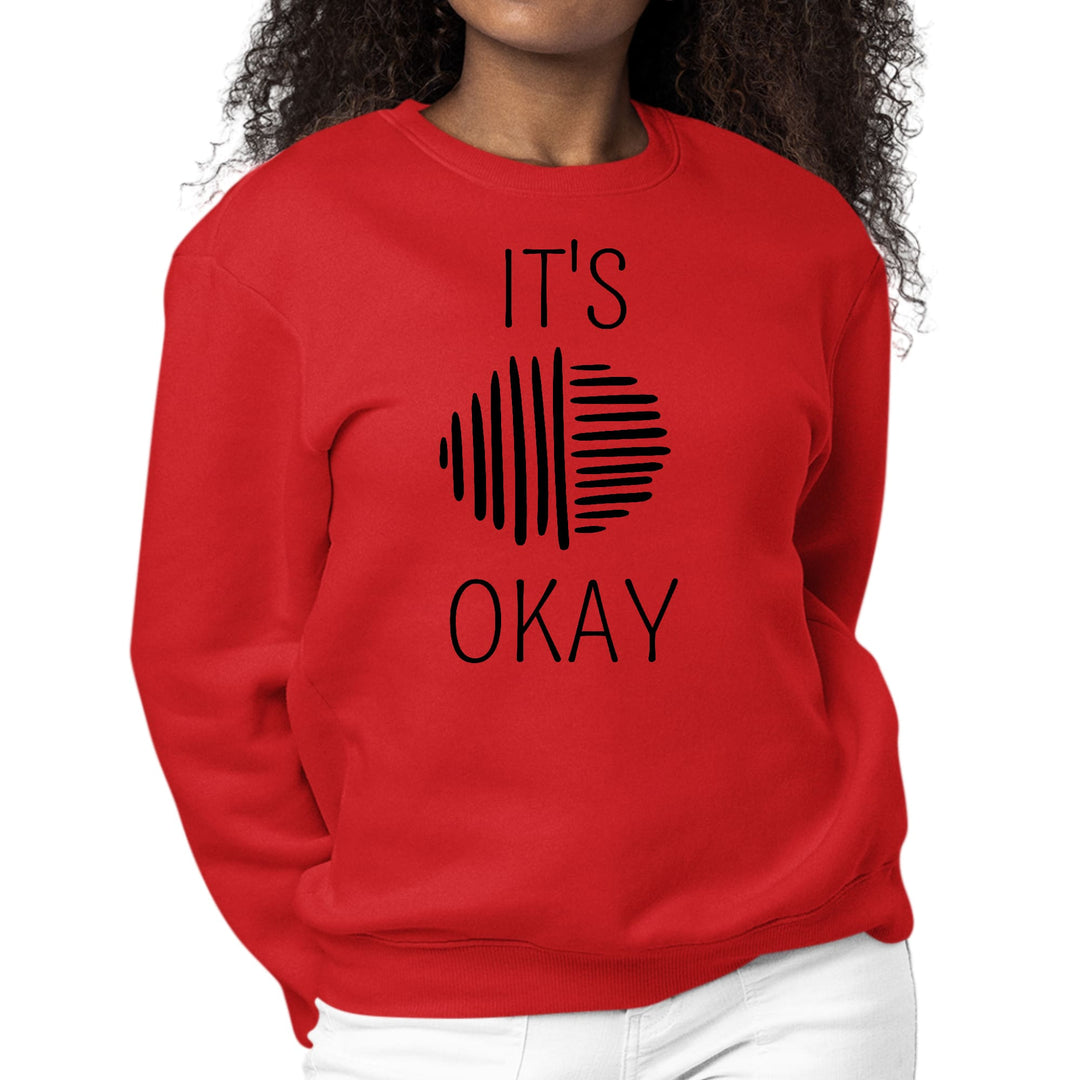 Womens Graphic Sweatshirt Say it Soul - its Okay - Black Line Art - Womens