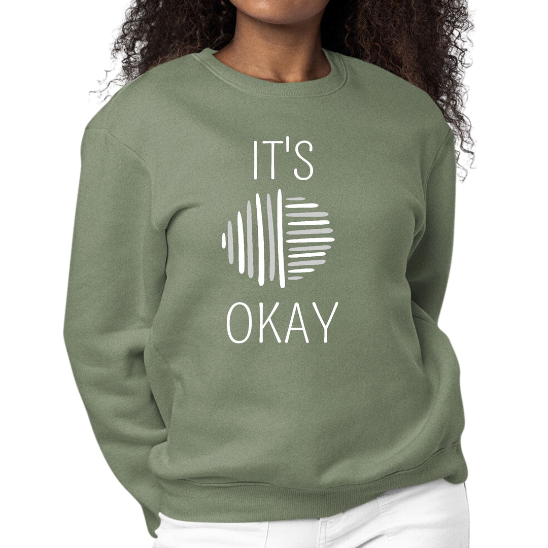 Womens Graphic Sweatshirt Say it Soul its Okay Grey and White Line - Womens