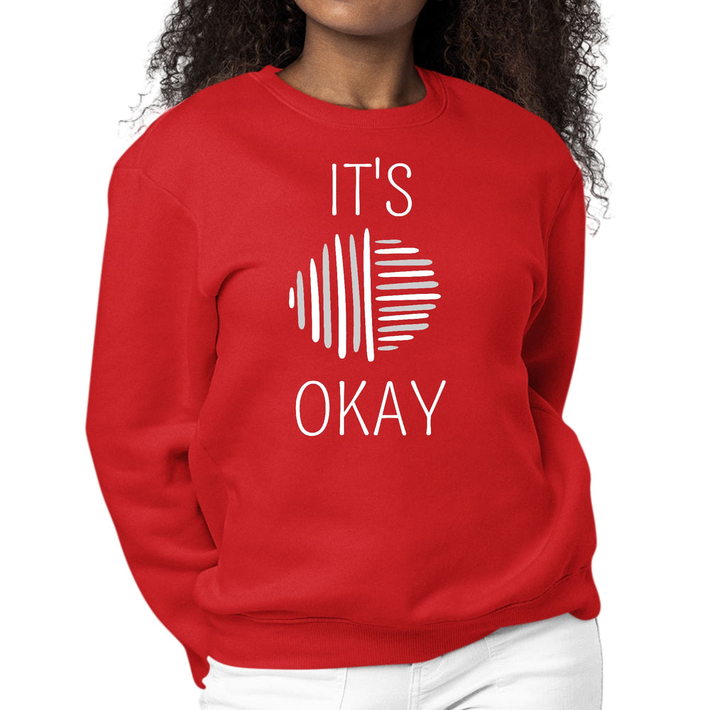 Womens Graphic Sweatshirt Say it Soul its Okay Grey and White Line - Womens