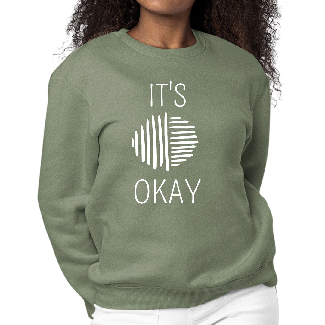 Womens Graphic Sweatshirt Say it Soul its Okay White Line Art - Womens