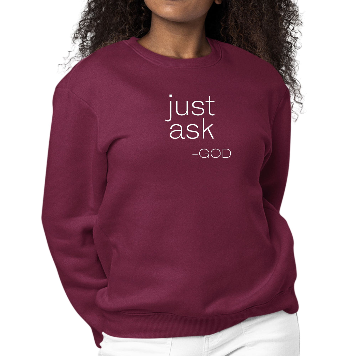 Womens Graphic Sweatshirt Say It Soul ’just Ask-god’ Statement Shirt