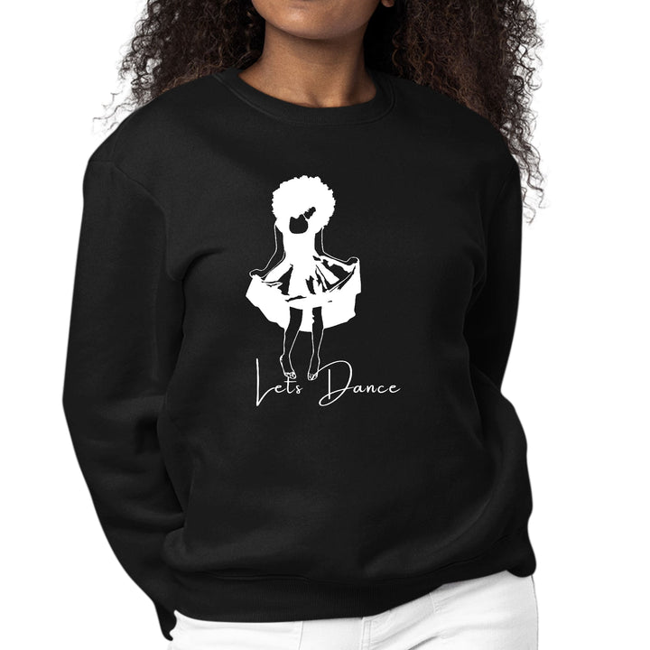 Womens Graphic Sweatshirt Say it Soul Lets Dance White Line Art Print - Womens