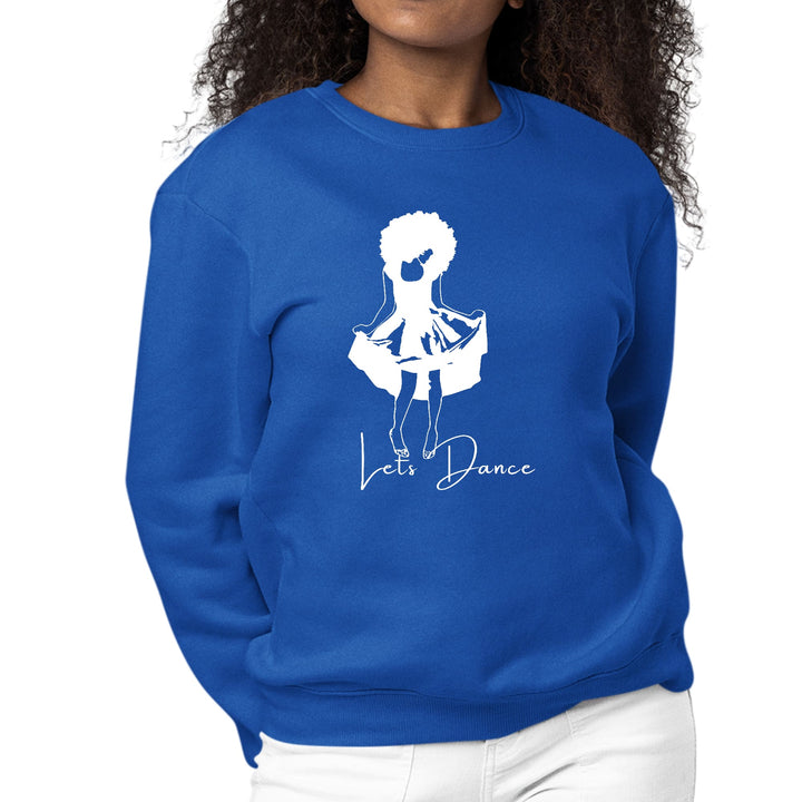 Womens Graphic Sweatshirt Say it Soul Lets Dance White Line Art Print - Womens