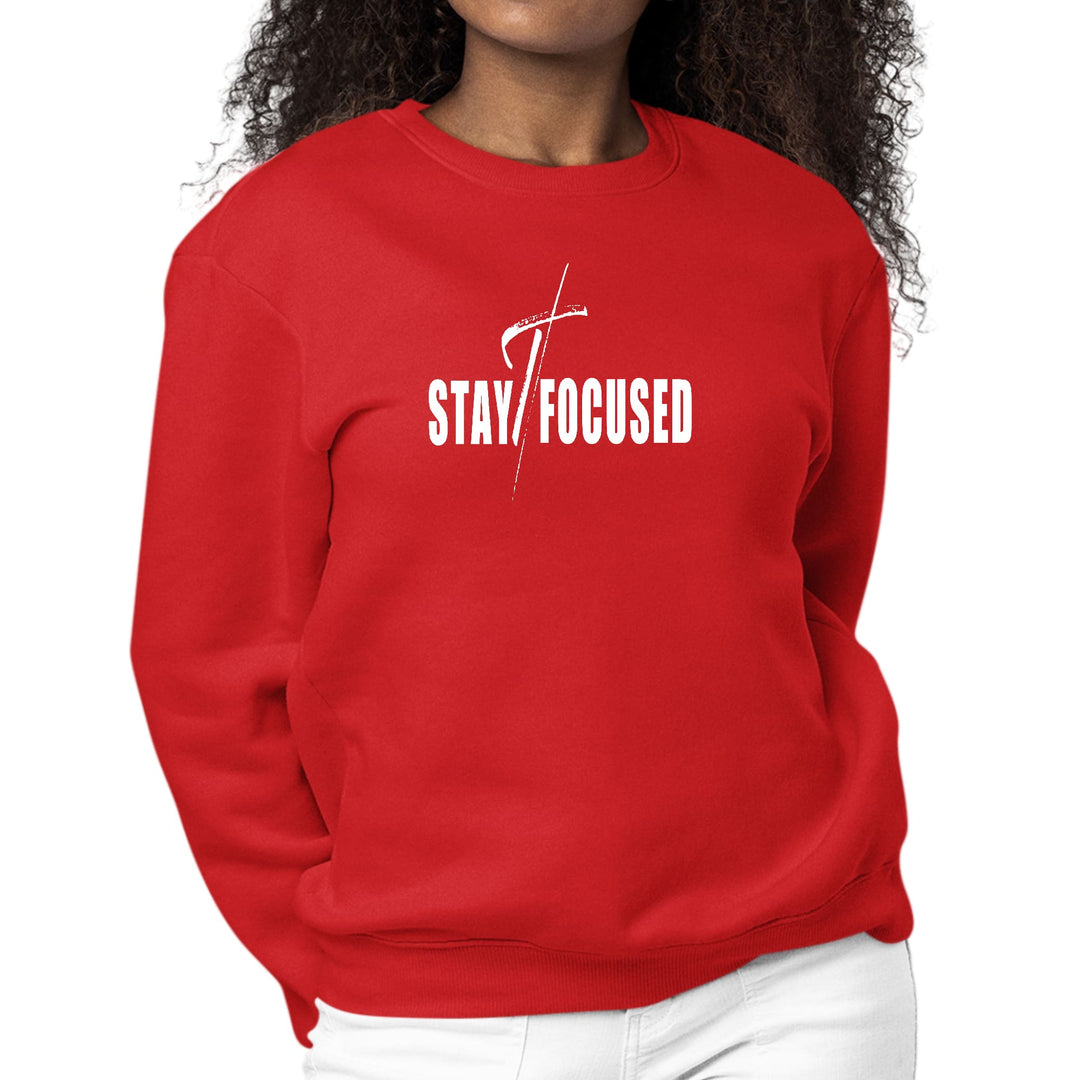 Womens Graphic Sweatshirt Stay Focused White Print - Womens | Sweatshirts