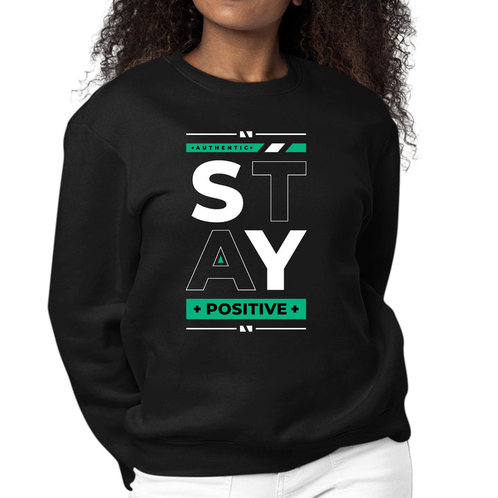 Womens Graphic Sweatshirt Stay Positive - Womens | Sweatshirts