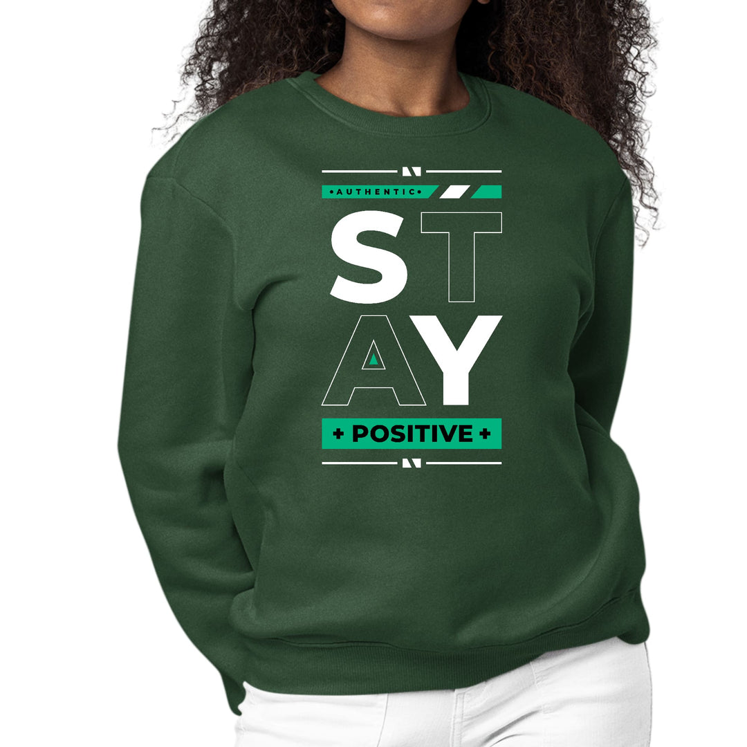 Womens Graphic Sweatshirt Stay Positive - Womens | Sweatshirts