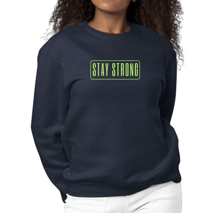 Womens Graphic Sweatshirt Stay Strong Neon Print - Womens/Sweatshirts