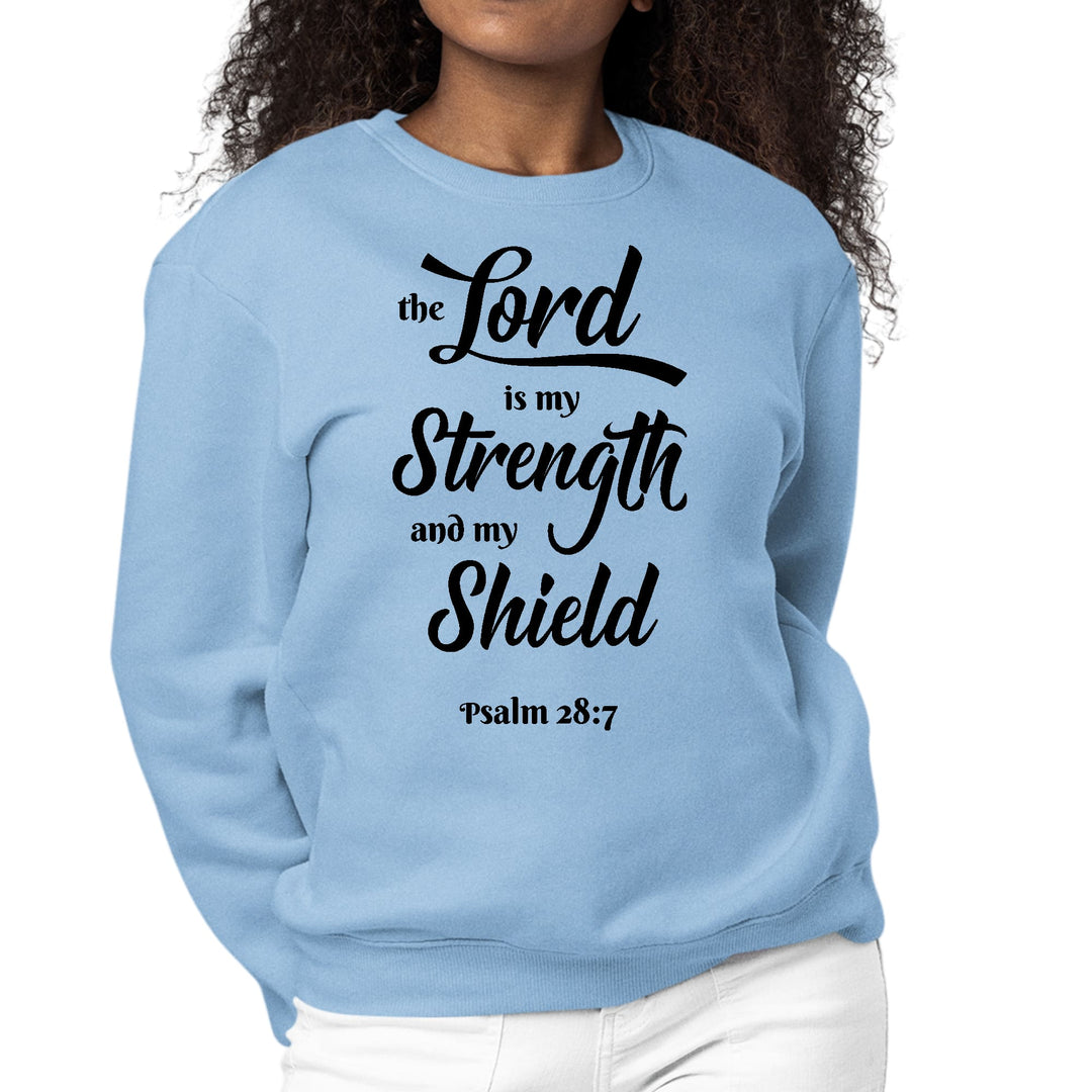 Womens Graphic Sweatshirt the Lord is my Strength and my Shield Black
