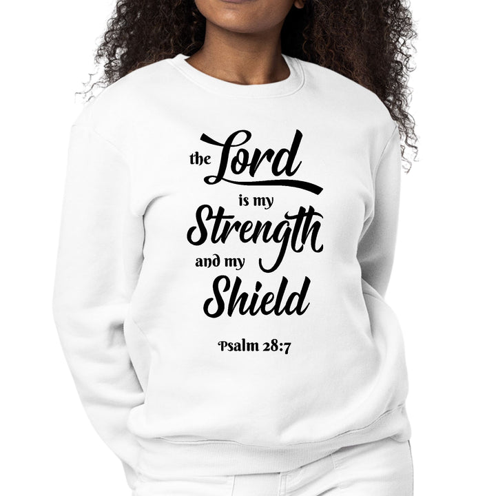 Womens Graphic Sweatshirt the Lord is my Strength and my Shield Black