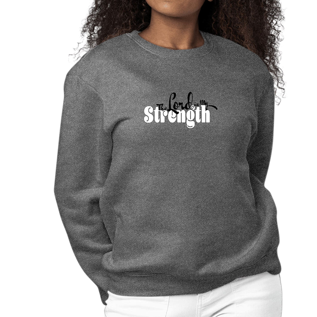 Womens Graphic Sweatshirt the Lord is my Strength Print - Womens | Sweatshirts