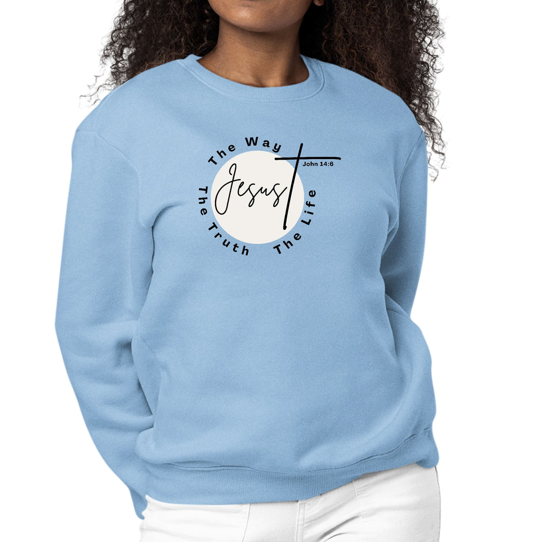 Womens Graphic Sweatshirt the Truth the Way the Life - Womens | Sweatshirts