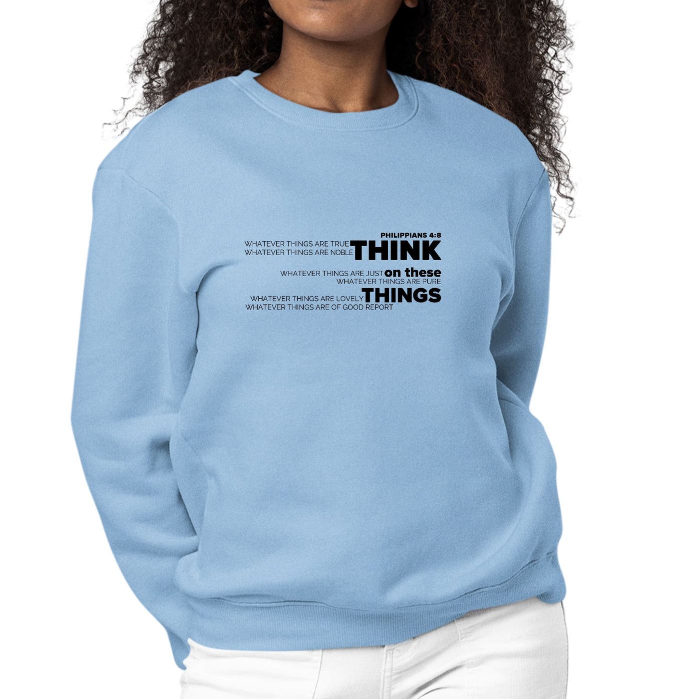 Womens Graphic Sweatshirt Think On These Things Black Illustration - Womens