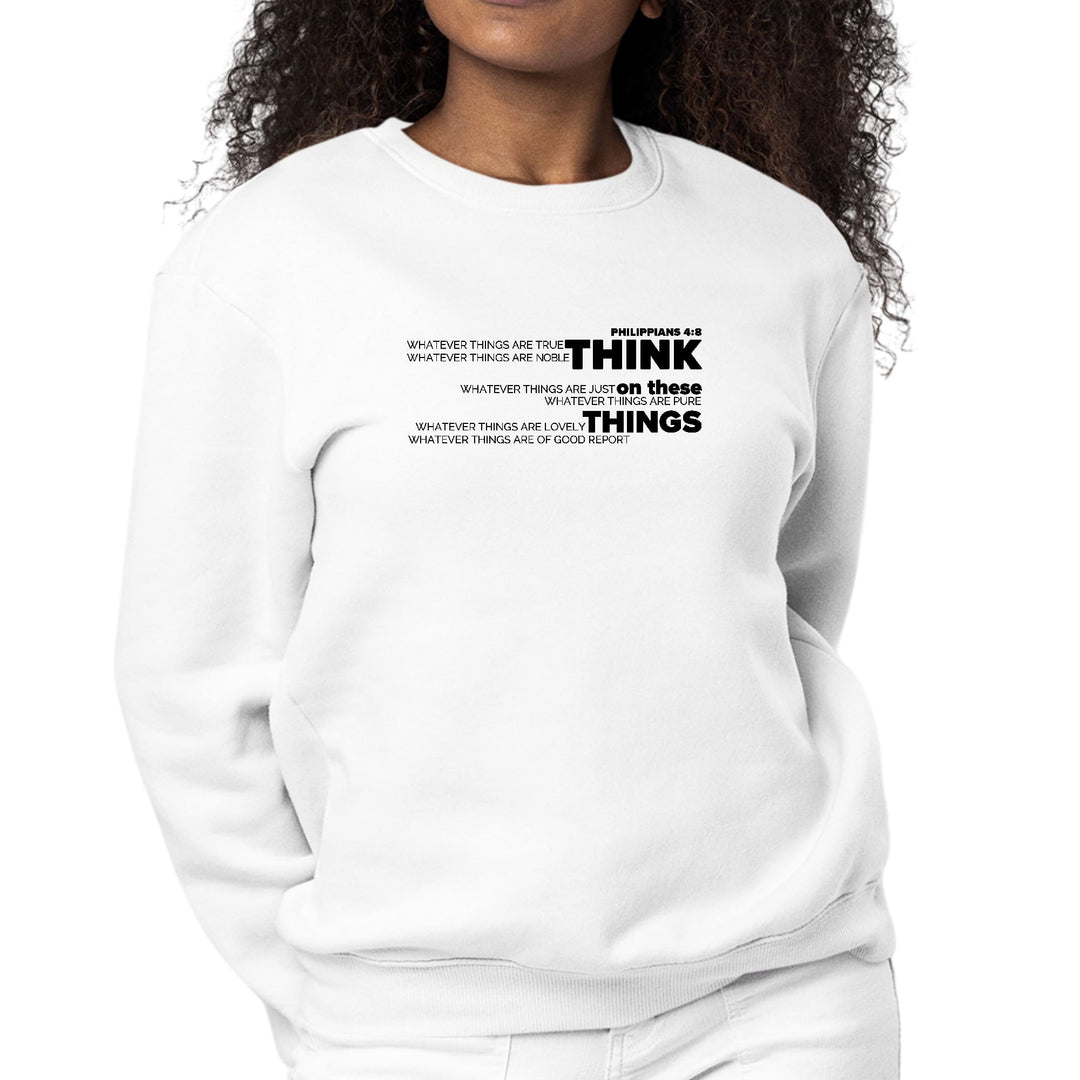 Womens Graphic Sweatshirt Think on these Things Black Illustration - Womens