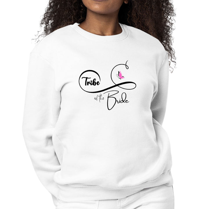 Womens Graphic Sweatshirt Tribe of the Bride - Wedding Bridal