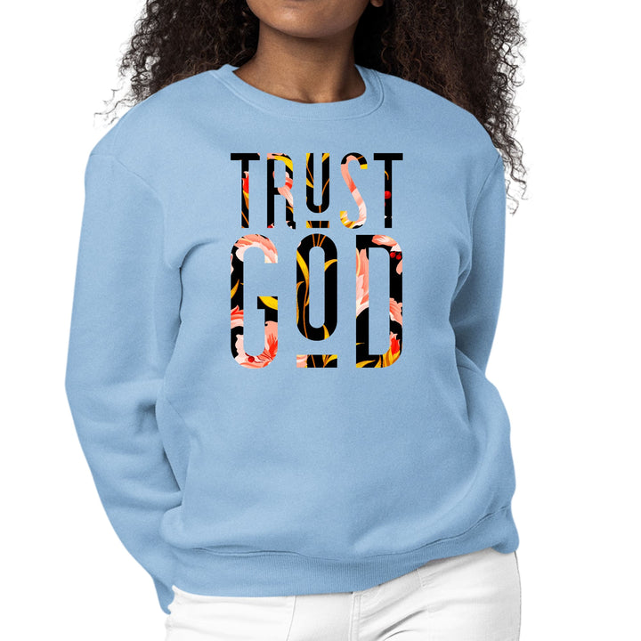 Womens Graphic Sweatshirt Trust God Floral Print - Womens | Sweatshirts