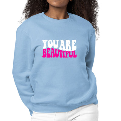 Womens Graphic Sweatshirt You Are Beautiful Pink White Affirmation - Sweatshirts