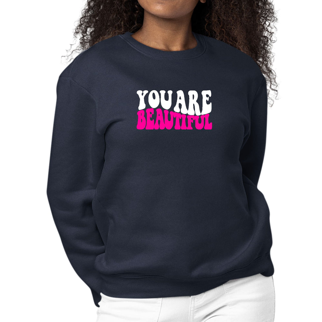 Womens Graphic Sweatshirt you are Beautiful Pink White Affirmation - Womens