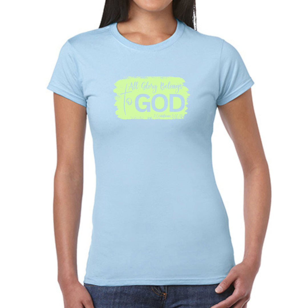 Womens Graphic T-shirt All Glory Belongs to God Christian Neon - Womens