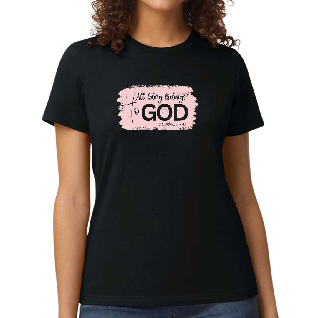 Womens Graphic T-shirt All Glory Belongs to God Christian - Womens | T-Shirts